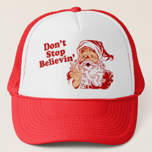 Stoppen Sie nicht, Weihnachten zu glauben Truckerkappe