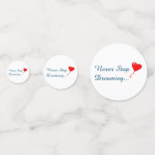 Stoppen Sie niemals den Traumtisch Confetti Konfetti (Vorderseiten)