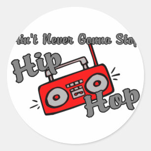 Stoppen Sie niemals Hip Hop Runder Aufkleber