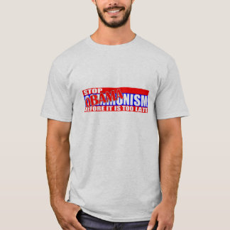 Stoppen Sie Obamanism! T-Shirt