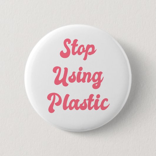 Stoppen Sie, Plastik zu verwenden: Liberaler Button (Vorderseite)