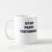 Stoppen Sie Plattentektonik Kaffeetasse (Links)