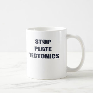 Stoppen Sie Plattentektonik Kaffeetasse