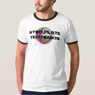 STOPPEN SIE PLATTENTEKTONIK T-Shirt