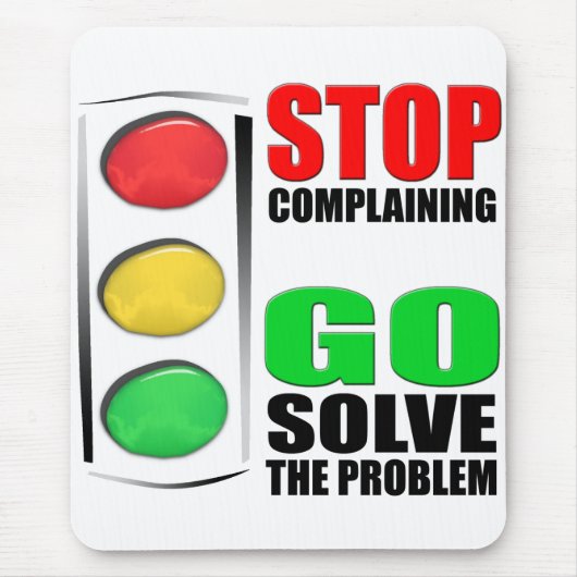 Stoppen Sie sich zu beschweren Mousepad (Vorne)
