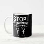 Stoppen Sie, Sie stehen unter einer Pause Lustiger Kaffeetasse (Links)