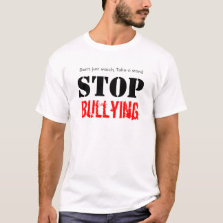 Stoppen Sie, T - Shirt einzuschüchtern