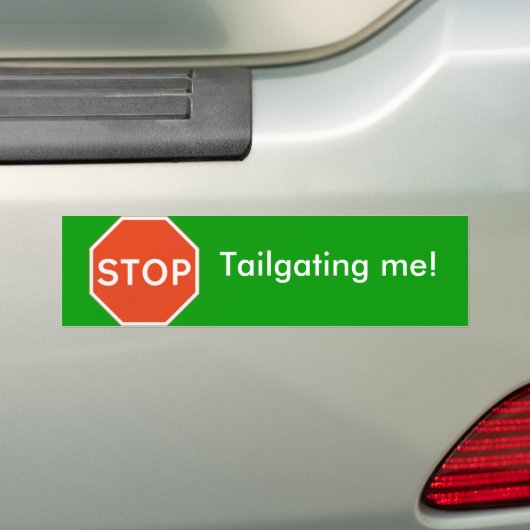Stoppen Sie Tailgating ich Autoaufkleber (Auf Auto)