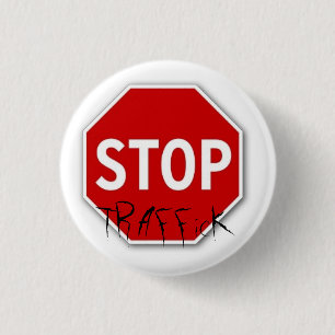 Stoppen Sie, TRAFFicK Button