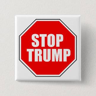 "STOPPEN SIE TRUMPF " BUTTON