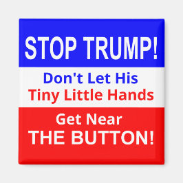 Stoppen Sie TRUMPs winzige Kleine Hand Square Magn Magnet