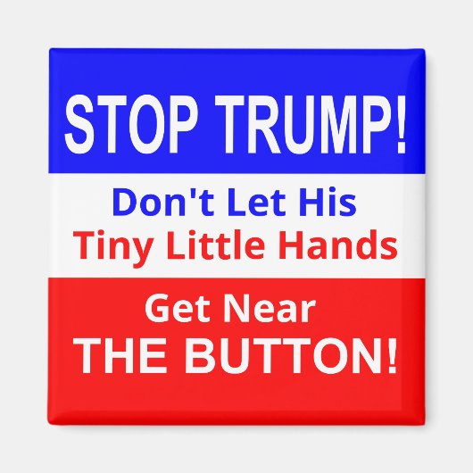 Stoppen Sie TRUMPs winzige Kleine Hand Square Magn Magnet (Vorne)