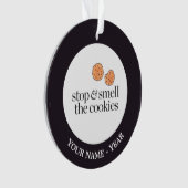Stoppen Sie u. riechen Sie die Plätzchen Ornament (Vorderseite)