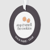 Stoppen Sie u. riechen Sie die Plätzchen Ornament (Vorderseite)