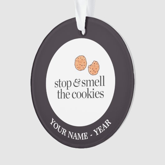 Stoppen Sie u. riechen Sie die Plätzchen Ornament (Vorderseite)