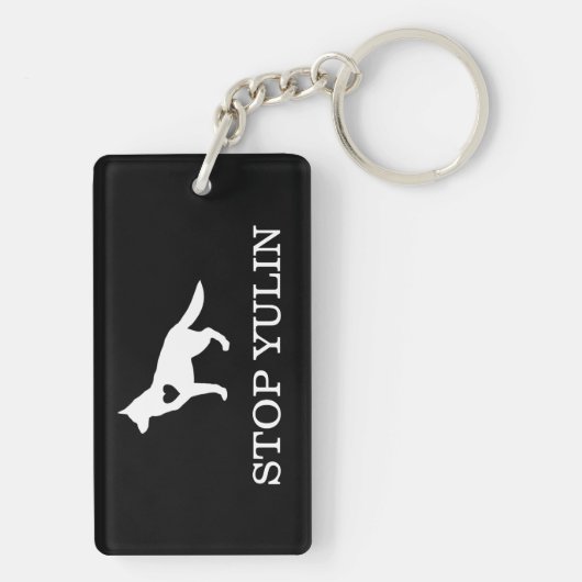 "STOPPEN Sie YULIN" Schlüsselanhänger (Rückseite)