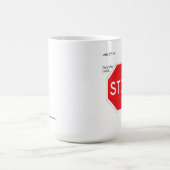 Stoppen Sie Zeichen-Kaffee-Tasse Kaffeetasse (Mittel)
