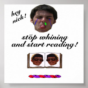 Stoppen Sie zu jammern, fangen Sie an zu lesen! Poster