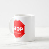 Stoppen Sie zu zögern - Tasse (Vorderseite Links)