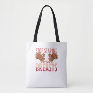 stoppen starren auf meine Brüste Truthahnhühnchen  Tasche