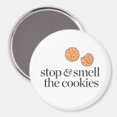 Stoppen und Riechen der Cookies Magnet (Vorderseite/Rückseite)