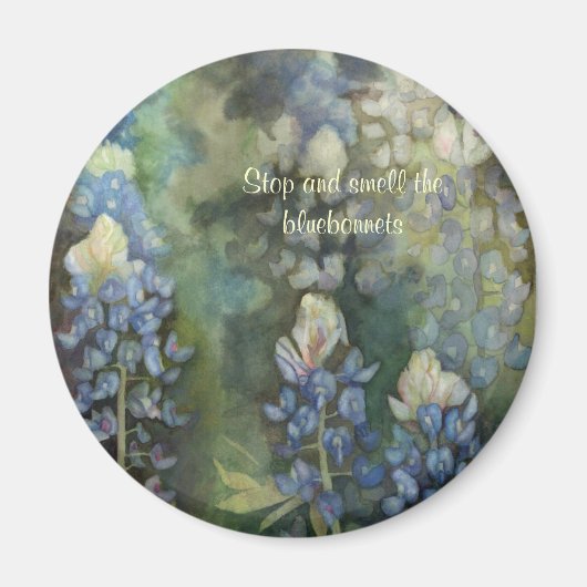 Stoppen und riechen Sie die Bluebonnets Kühlschran Magnet (Vorne)