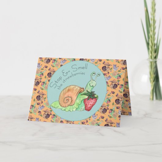 Stoppen und riechen Sie die Erdbeeren Schnecke Sel Karte (Vorderseite)