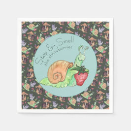 Stoppen und riechen Sie die Erdbeeren Schneckenmus Serviette