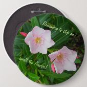 Stoppen und riechen Sie die rosa Blume Button (Vorne & Hinten)