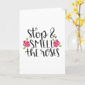 Stoppen und riechen Sie die Rose Karte (Gelbe Blume)