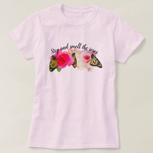 Stoppen und riechen Sie die Rose Shirt (Design vorne)