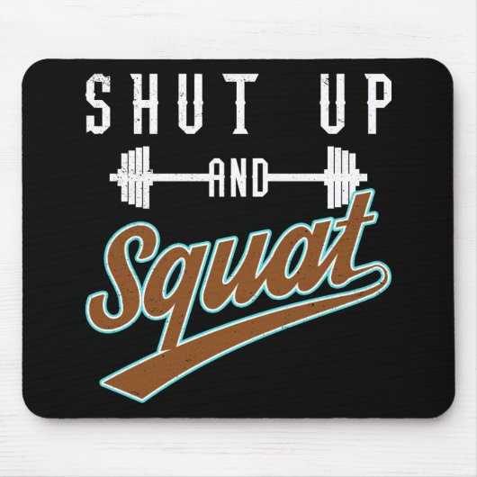 Stoppen und Squat - Leg Day Workout Motivierend Mousepad (Vorne)