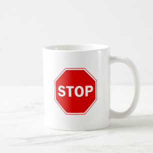 Stoppschild Kaffeetasse