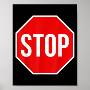 Stoppschild-Shirt Erwachsene Männer Frauen Kinder Poster