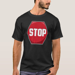 Stoppschild T-Shirt