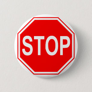 Stoppschildknopf Button
