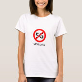 Stoppt 5G und rette Leben T-Shirt (Vorderseite)