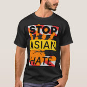 Stoppt asiatischen Hass T-Shirt (Vorderseite)