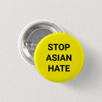 Stoppt asiatisches Hass, schwarz-gelbes Button