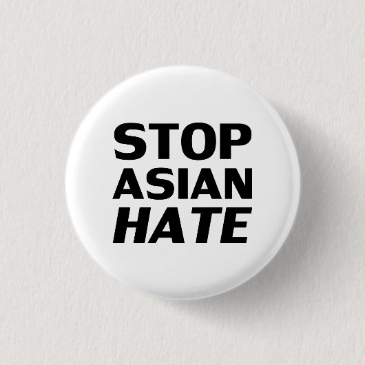 Stoppt Asiatisches Hass, schwarz, moderne, mutige  Button (Vorderseite)