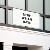 Stoppt Asiatisches Hass schwarz und weiß Banner (Äußeres Gebäude)