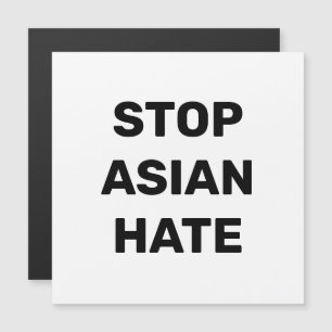 Stoppt asiatisches Hass, Schwarz-weiß Magnet