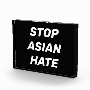 Stoppt Asiatisches Hass, Schwarz-weißes Acrylzeich Fotoblock