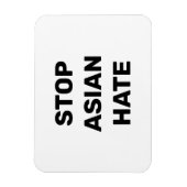 Stoppt asiatisches Hass, Schwarz-weißes Zeichen Ma Magnet (Vertikal)