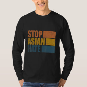 Stoppt asiatisches Hass T-Shirt