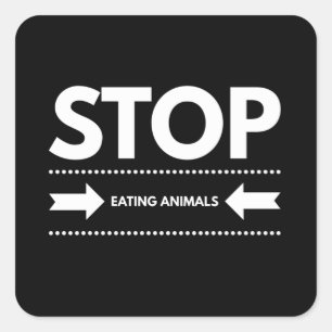 Stoppt das Essen von Tieren Veganen Veganismus Quadratischer Aufkleber