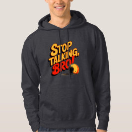 Stoppt das Gespräch Bro - Kühne Haltung Hoodie
