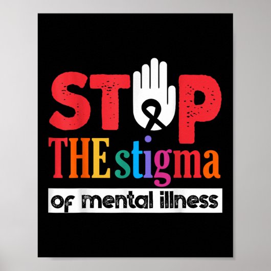 Stoppt das Stigma der psychischen Erkrankung psych Poster (Vorne)
