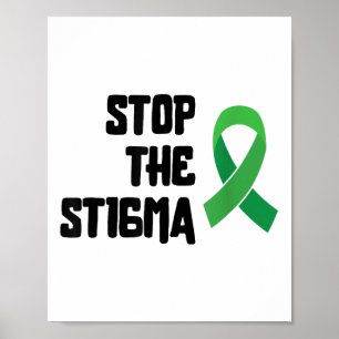Stoppt das Stigma Shirt Mental Health Awareness Ri Poster