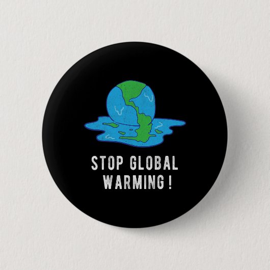 Stoppt das T-Shirt des globalen Klimaschutzes der Button (Vorderseite)